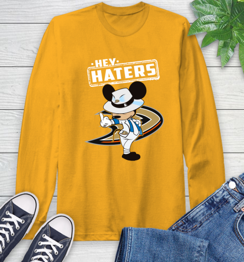 NHL Hey Haters Mickey Hockey Sports Anaheim Ducks Long Sleeve T-Shirt 2