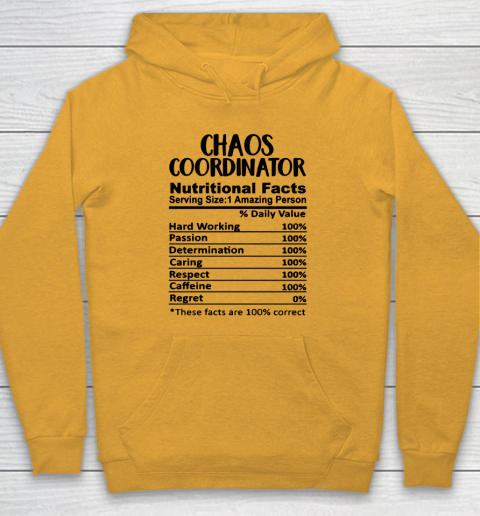 Chaos Coordinator Nutrition Facts Funny Hoodie 2