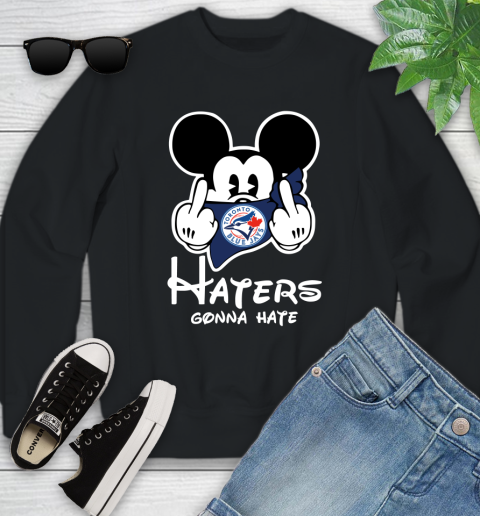 MLB Toronto Blue Jays Haters Gonna Hate Mickey Mouse Disney Baseball T Shirt_000 Youth Sweatshirt