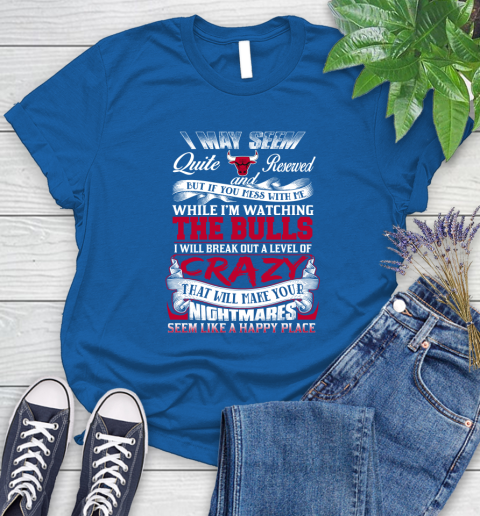 Chicago Bulls NBA Basketball Don't Mess With Me While I'm Watching My Team Women's T-Shirt 12