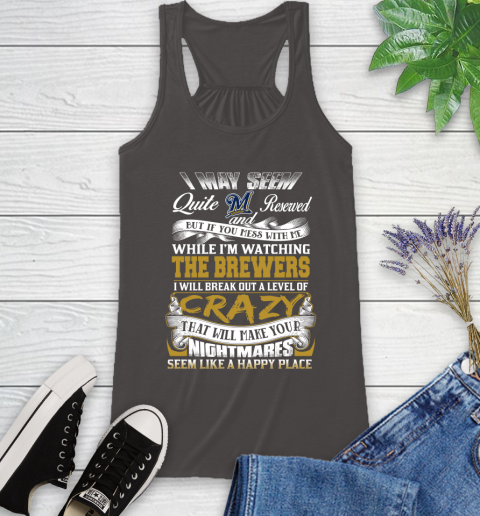 Milwaukee Brewers MLB Baseball Don't Mess With Me While I'm Watching My Team Racerback Tank 11