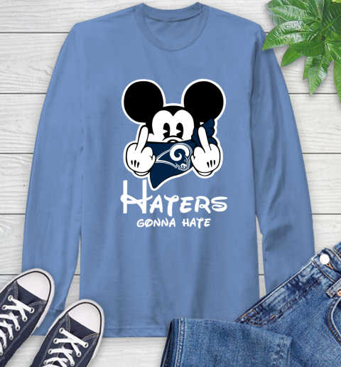 NFL Los Angeles Rams Haters Gonna Hate Mickey Mouse Disney Football T Shirt Long Sleeve T-Shirt 12