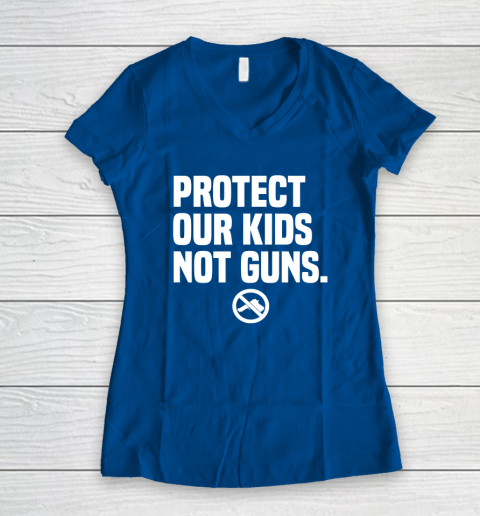 Wear Orange Protect Our Kids Not Guns Shirt End Gun Violence Women's V-Neck T-Shirt 5