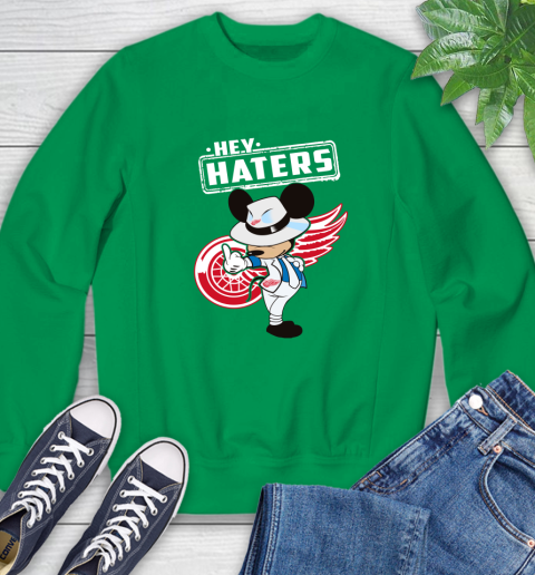 NHL Hey Haters Mickey Hockey Sports Detroit Red Wings Sweatshirt 7