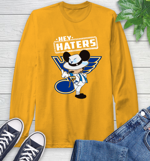 NHL Hey Haters Mickey Hockey Sports St.Louis Blues Long Sleeve T-Shirt 2