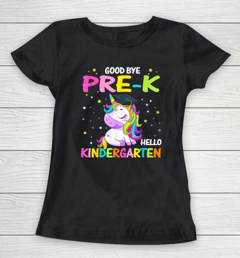 Goodbye Pre k Hello Kindergarten Magical Unicorn Graduation Women's T-Shirt