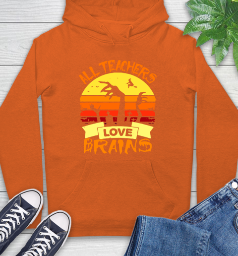Halloween All Teachers Love Brains Sunset Hoodie 4