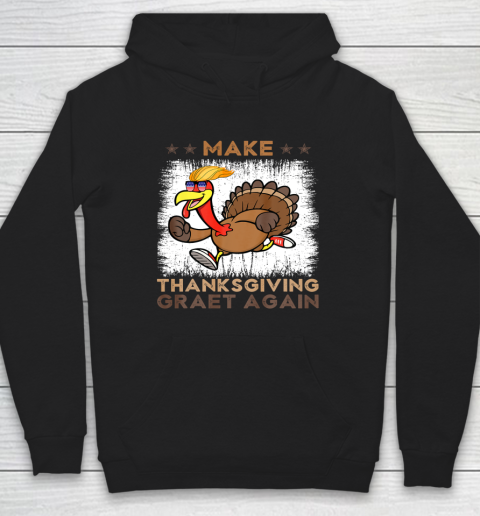 Make Thanksgiving Great Again Trump Holiday Turkey 2024 Hoodie