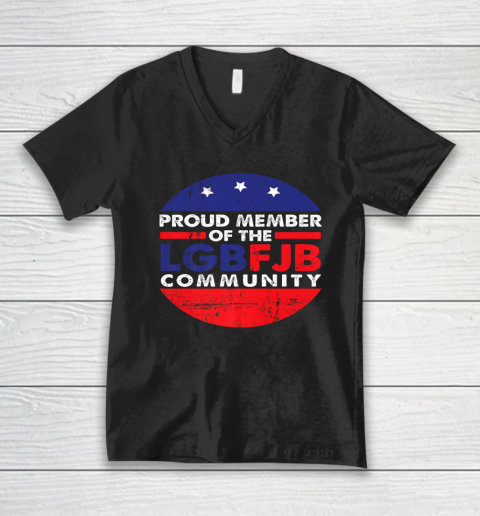 Proud member of the LGBFJB Community American Flag V-Neck T-Shirt