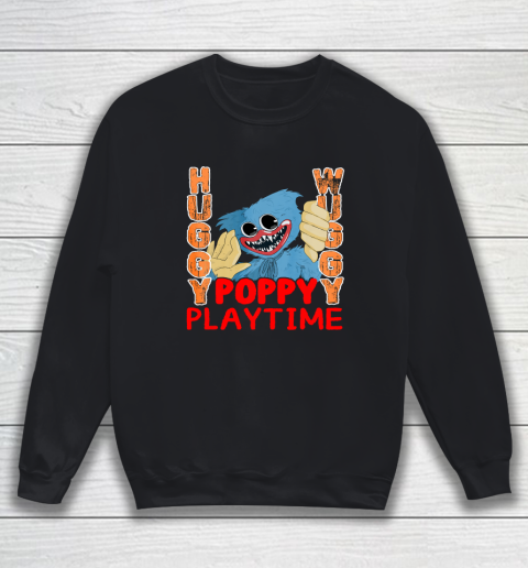 Huggy Shirt Poppy Playtime Huggy Wuggy Playtime Horror Game Fun Sweatshirt