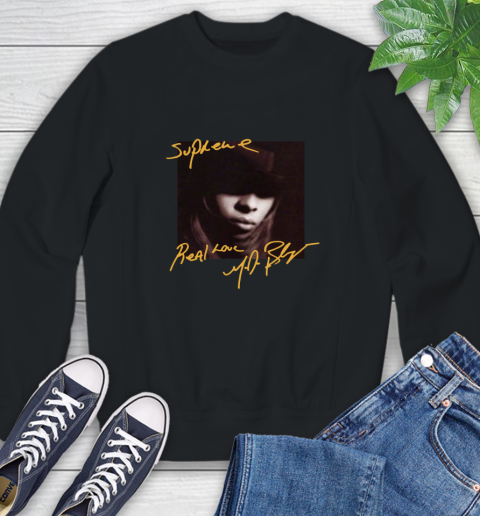 Mary J Blige Sweatshirt 2
