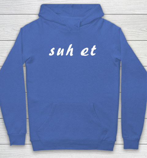 Suh Et Hoodie 5