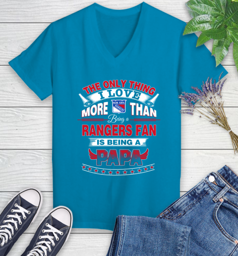 NHL The Only Thing I Love More Than Being A New York Rangers Fan Is Being A Papa Hockey Women's V-Neck T-Shirt 7