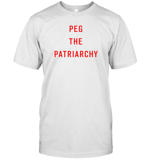 Peg The Patriarchy T-Shirt