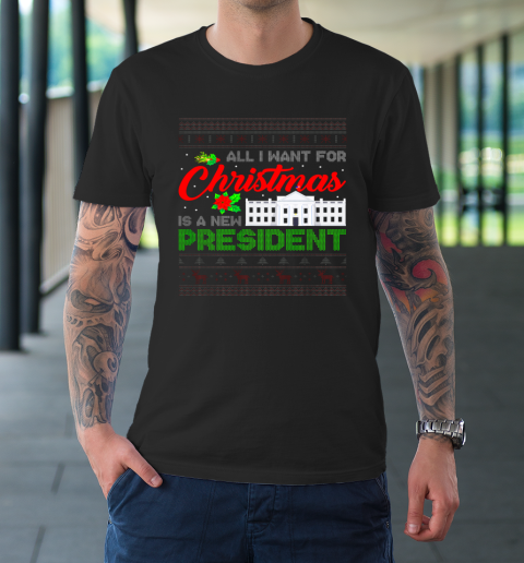 All I Want For Christmas Is A New President Ugly Xmas Pajama T-Shirt