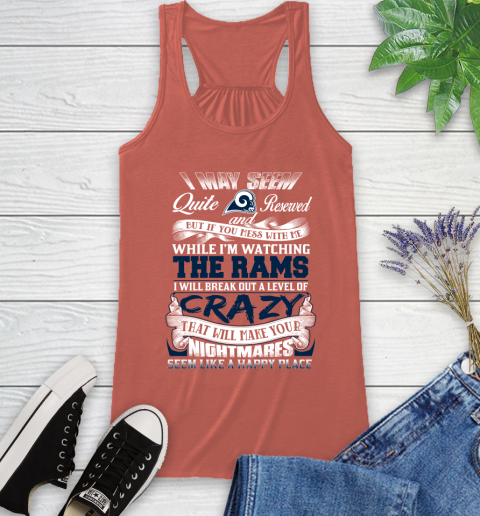 Los Angeles Rams NFL Football Don't Mess With Me While I'm Watching My Team Racerback Tank 3