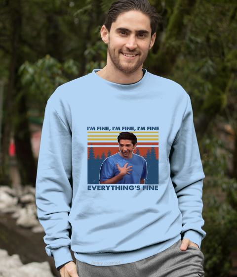 Friends TV Show Vintage T Shirt, Ross Geller Tshirt, I'm Fine Everything's Fine T Shirt