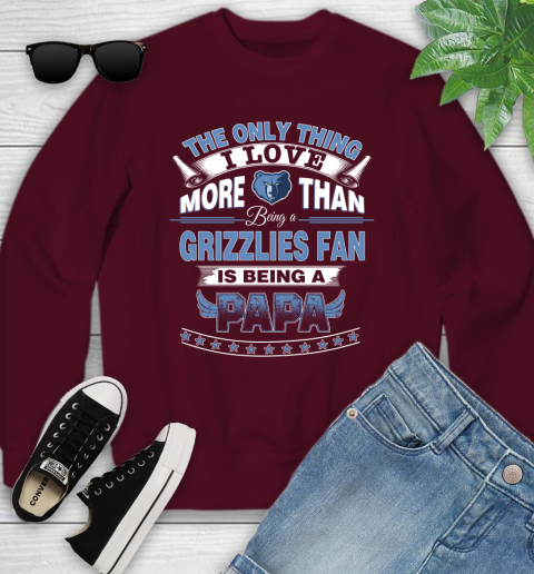 NBA The Only Thing I Love More Than Being A Memphis Grizzlies Fan Is Being A Papa Basketball Youth Sweatshirt 4