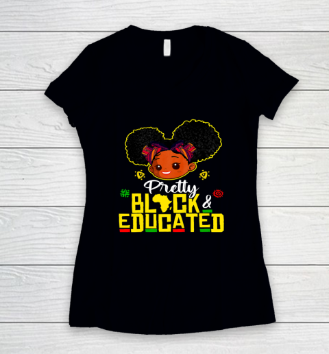 Black Girl, Women Shirt Pretty Black Educated Black Princess Girl Kids Juneteenth Women's V-Neck T-Shirt