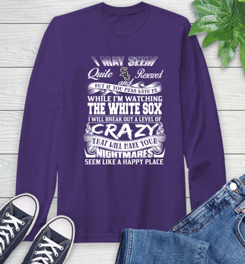 Chicago White MLB Baseball Don't Mess With Me While I'm Watching My Team Sox Long Sleeve T-Shirt 5