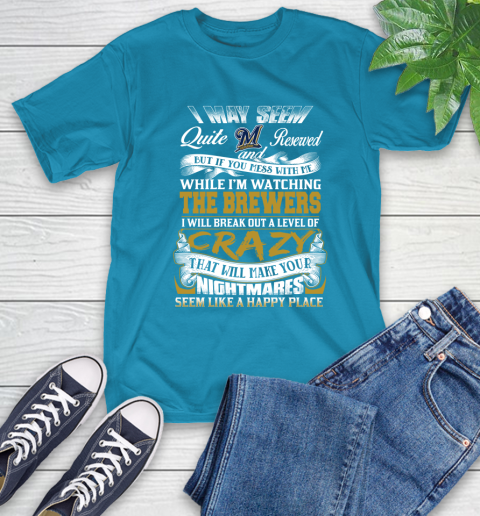 Milwaukee Brewers MLB Baseball Don't Mess With Me While I'm Watching My Team T-Shirt 9