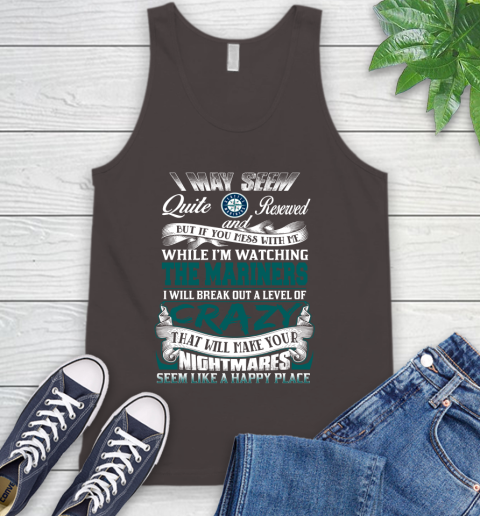 Seattle Mariners MLB Baseball Don't Mess With Me While I'm Watching My Team Tank Top 6