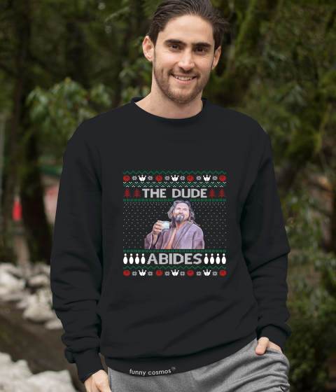 The Big Lebowski Ugly Sweater T Shirt, The Dude T Shirt, Dude Abides Tshirt, Christmas Gifts