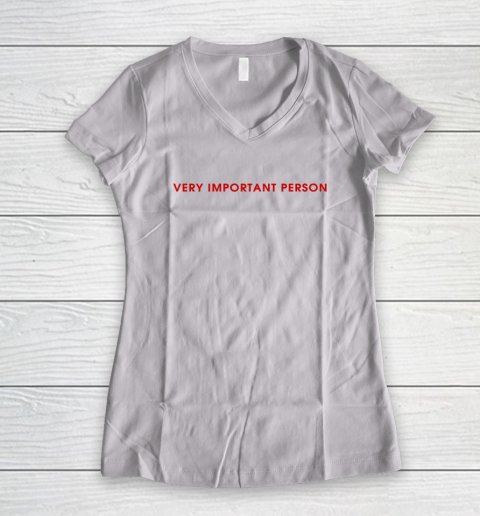 Very Important Person Women's V-Neck T-Shirt