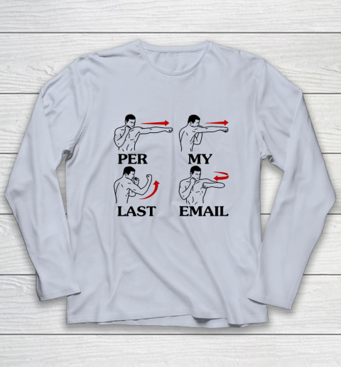 Per My Last Email Funny Men Costumed Long Sleeve T-Shirt 4