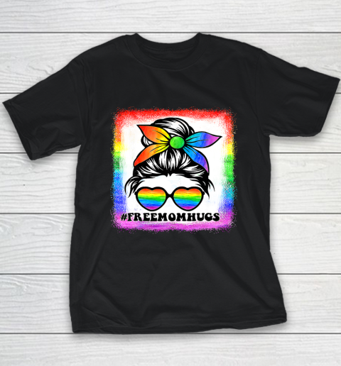 Free Mom Hugs Bleached Rainbow Messy Bun LGBT Pride Youth T-Shirt