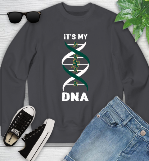 Oakland Athletics MLB Baseball It's My DNA Sports Youth Sweatshirt 5