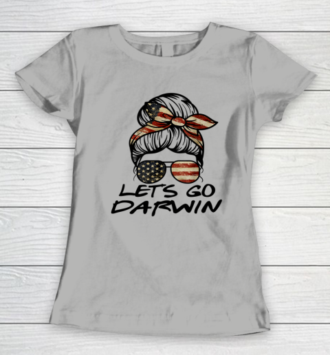 Lets Go Darwin Us Flag Sarcastic Women's T-Shirt 7
