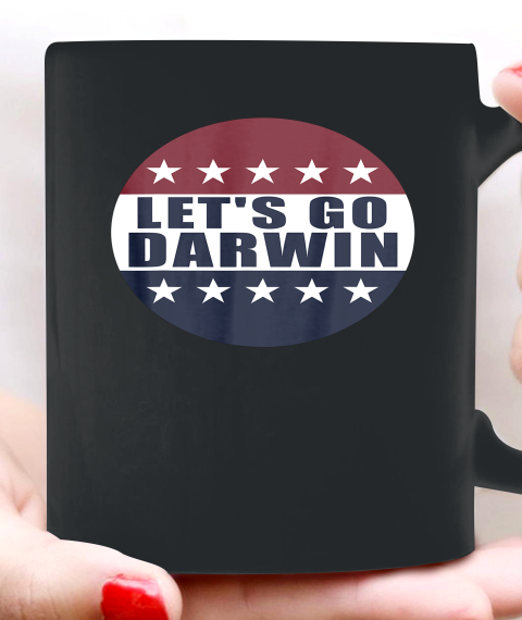 Let's Go Darwin Shirts Ceramic Mug 11oz 2