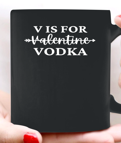 V Is For Valentine Vodka Valentines Day Drinking Single Ceramic Mug 11oz