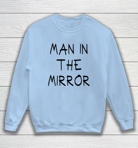 Christian Pulisic Shirt Say Man In The Mirror Sweatshirt 4