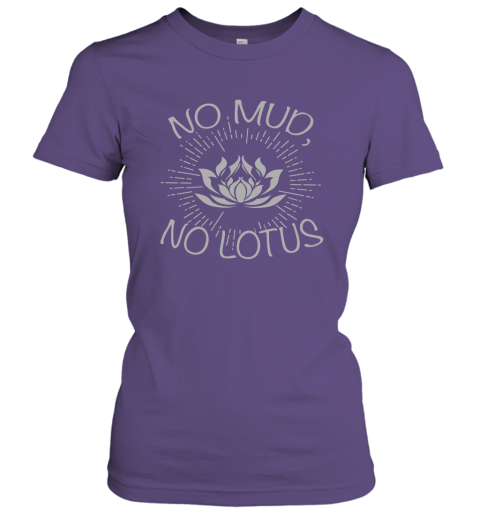 Buddha Shirt No Mud No Lotus Gift for Buddhist Women Tee