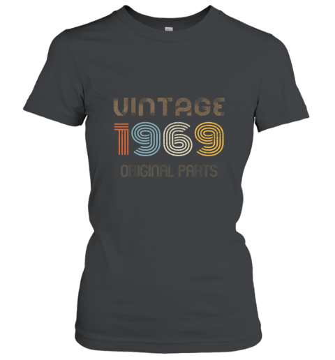 Vintage 1969 original parts birthday t shir Women T-Shirt