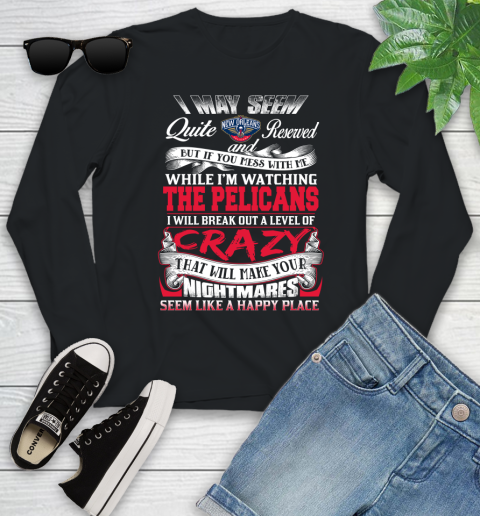 New Orleans Pelicans NBA Basketball Don't Mess With Me While I'm Watching My Team Youth Long Sleeve