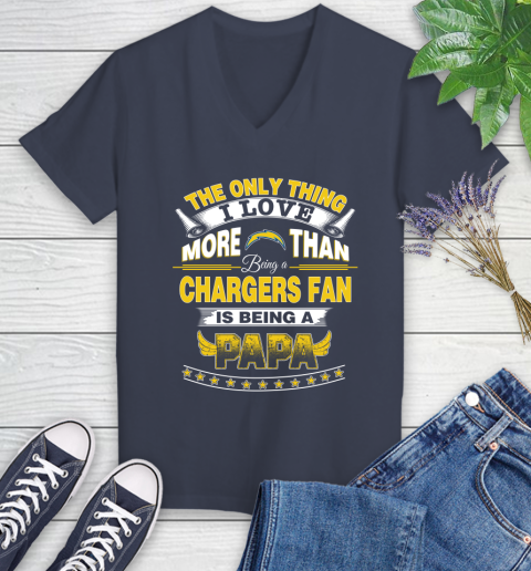 NFL The Only Thing I Love More Than Being A Los Angeles Chargers Fan Is Being A Papa Football Women's V-Neck T-Shirt 12