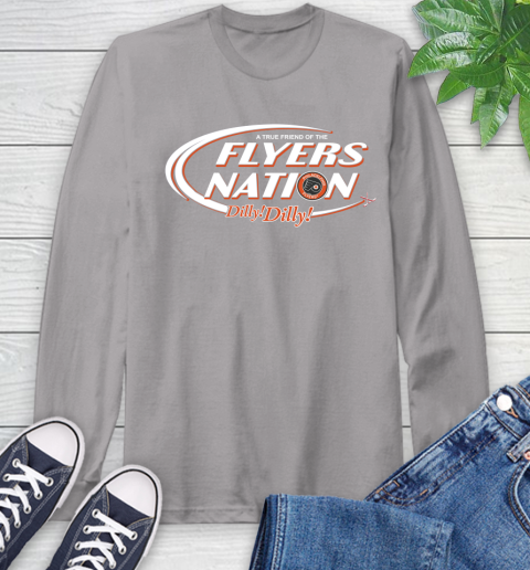NHL A True Friend Of The Philadelphia Flyers Dilly Dilly Hockey Sports Long Sleeve T-Shirt 6