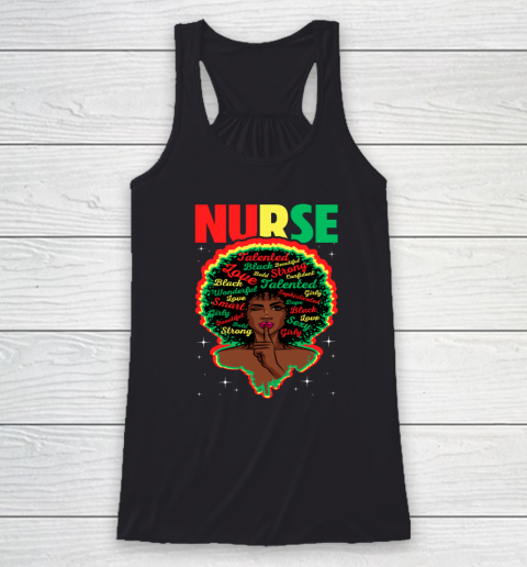 Black Girl, Women Shirt Proud Juneteenth Nurse Black History Month Girl Racerback Tank
