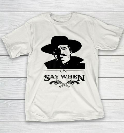 Say When Doc Holiday Youth T-Shirt