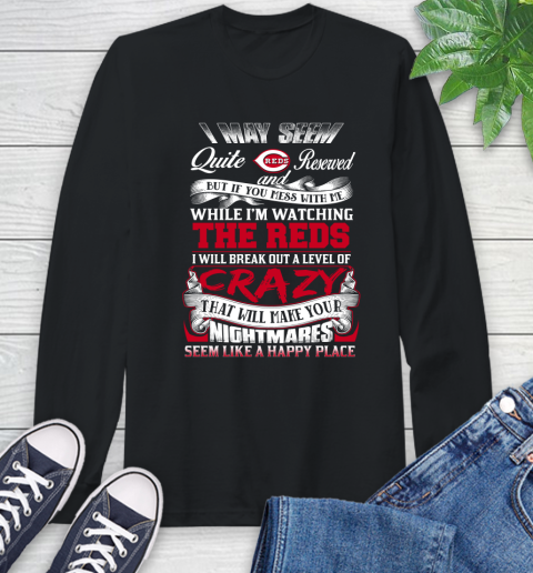 Cincinnati Reds MLB Baseball Don't Mess With Me While I'm Watching My Team Long Sleeve T-Shirt