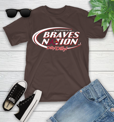 MLB A True Friend Of The Atlanta Braves Dilly Dilly Baseball Sports Youth T-Shirt 7