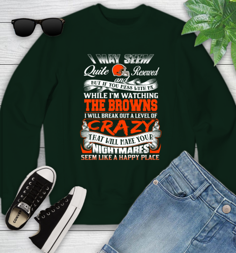 Cleveland Browns NFL Football Don't Mess With Me While I'm Watching My Team Youth Sweatshirt 9