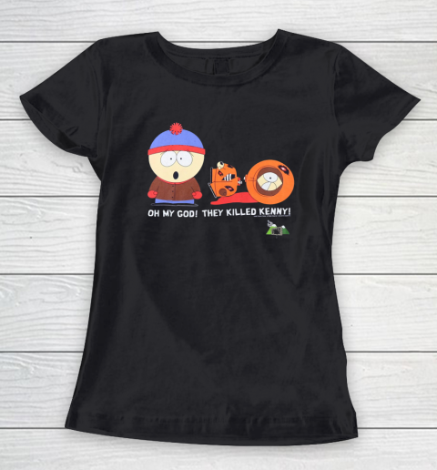 Oh My God They Killed Kenny Shirt South Park Adult Cartoon Women's T-Shirt