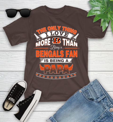 NFL The Only Thing I Love More Than Being A Cincinnati Bengals Fan Is Being A Papa Football Youth T-Shirt 7