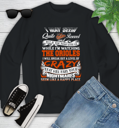 Baltimore Orioles MLB Baseball Don't Mess With Me While I'm Watching My Team Youth Sweatshirt