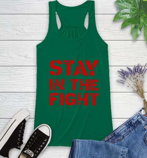 Stay In The Fight T Shirt Nationals Racerback Tank 7
