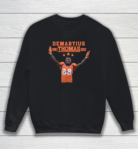 Demaryius Thomas 1987 2021 Sweatshirt